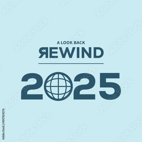 Modern “A Look Back Rewind 2025” typography in dark teal on light blue background, bold year numbers with flowing line, perfect for year-in-review videos, social media recaps, and editorial projects.