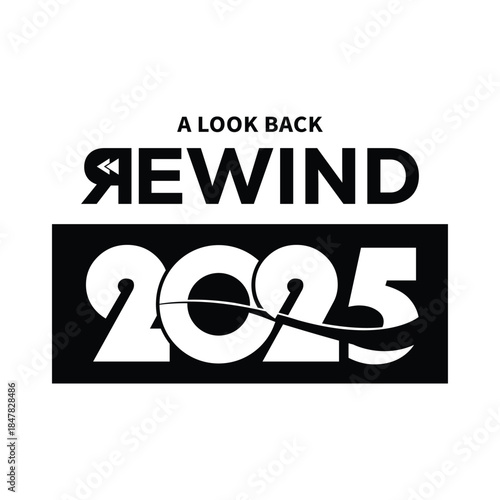 Minimal “A Look Back Rewind 2025” typography design in bold black on white background, modern text layout ideal for year in review content, recap videos, social media posts, and editorial projects.