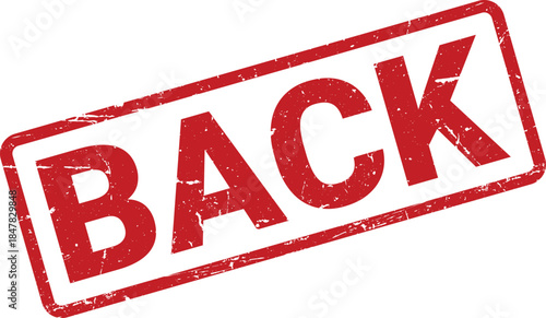 Distressed Red Rubber Stamp with BACK Text Isolated on White Background Element