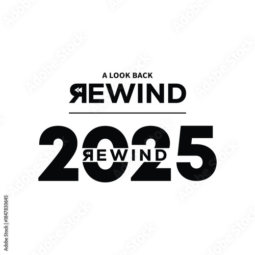 Minimal “A Look Back Rewind 2025” typography design in bold black on white background, modern text layout ideal for year in review content, recap videos, social media posts, and editorial projects.
