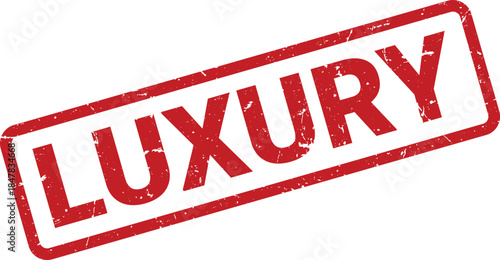 Red Distressed Stamp Featuring the Word Luxury on a White Background, Angled View