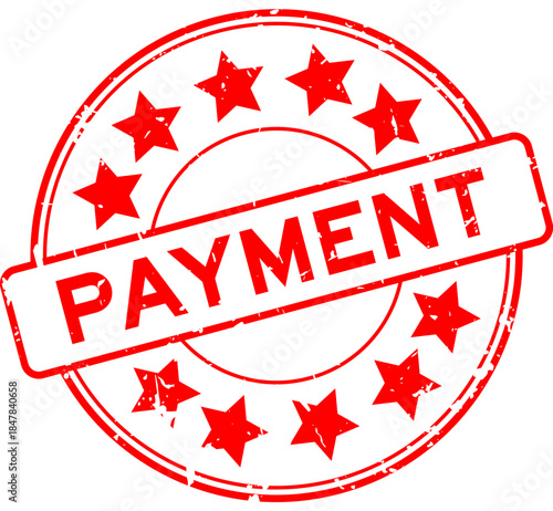 Grunge red payment word with star icon round rubber seal stamp on white background