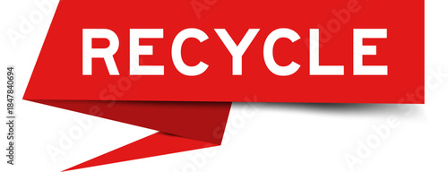 Red color speech banner with word recycle on white background