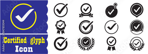 Set of Certified glyph icon, Certified glyph vector collection
