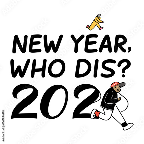 New year, who dis? 2021