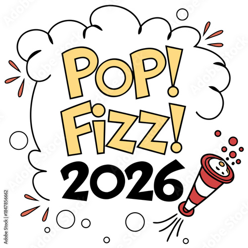 Celebrate 2026 with pop and fizz
