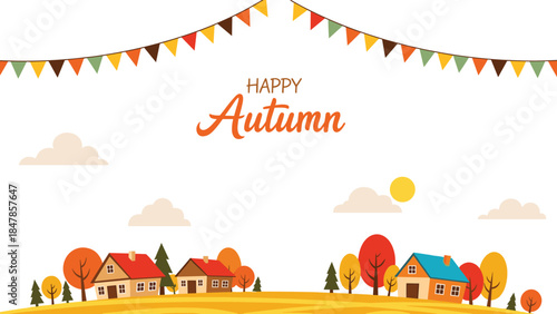 Cheerful 'Happy Autumn' greeting card illustration with a quaint village landscape featuring colorful fall trees and a festive banner.