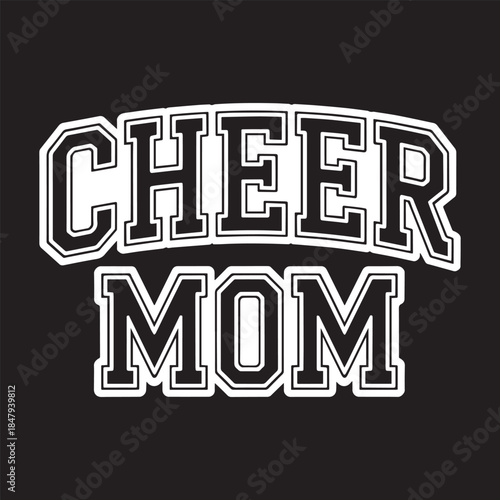 Cheer Mom Bold Varsity Style Typography