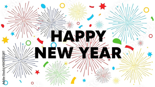 Colorful graphic with 'HAPPY NEW YEAR' text surrounded by festive fireworks and confetti, conveying a joyful and celebratory mood for 2026.