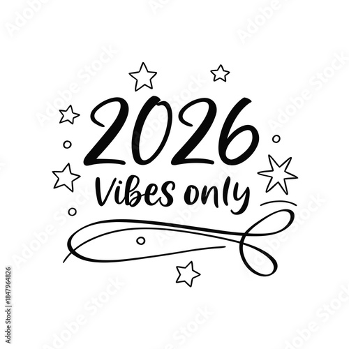 Celebrating 2026 vibes only