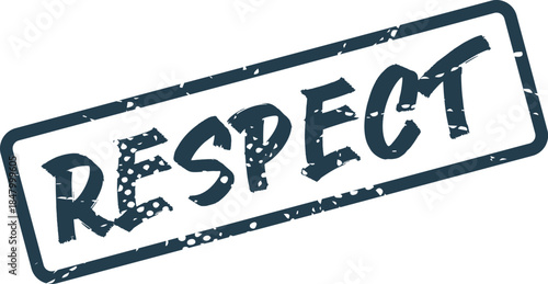 Distressed ink stamp prominently featuring the significant word RESPECT within a structured rectangular frame