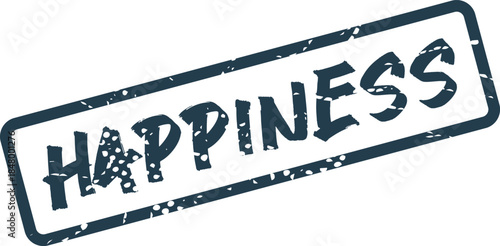 Authentic grungy blue rubber stamp impression displaying the positive concept of HAPPINESS
