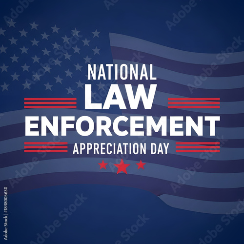 National Law Enforcement Appreciation Day graphic design | Vector illustration for Law Enforcement Appreciation January 9th | American flag background honoring police officers