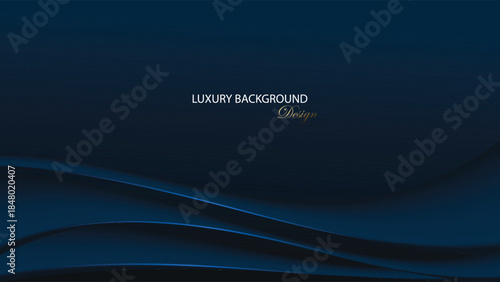 Luxury background vector design. Dark blue background with curved line decoration. Suit for banner, backdrop, award, certificate and others