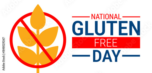National Gluten Free Day background, banner, card or poster design template is observed every year during January, to raise awareness about the mission. Vector illustration.