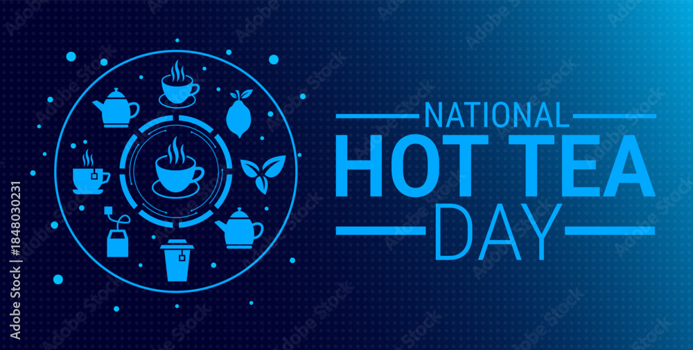 Obraz premium National Hot Tea Day background, banner, card or poster design template is observed every year during January, to raise awareness about the mission. Vector illustration.