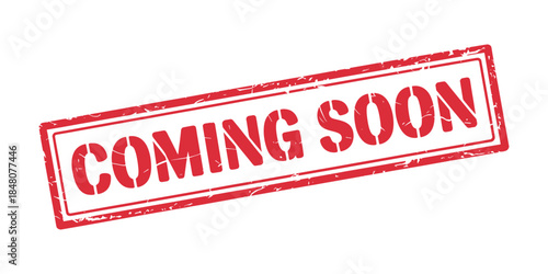 Coming Soon Red Stamp Label For Launch Announcement Marketing And Promotion
