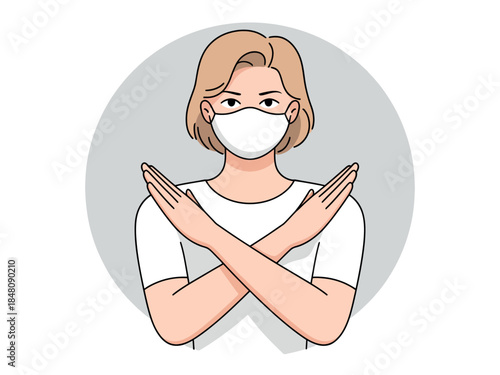 Woman Wearing Face Mask Refusing or Prohibiting Something with Crossed Arms
