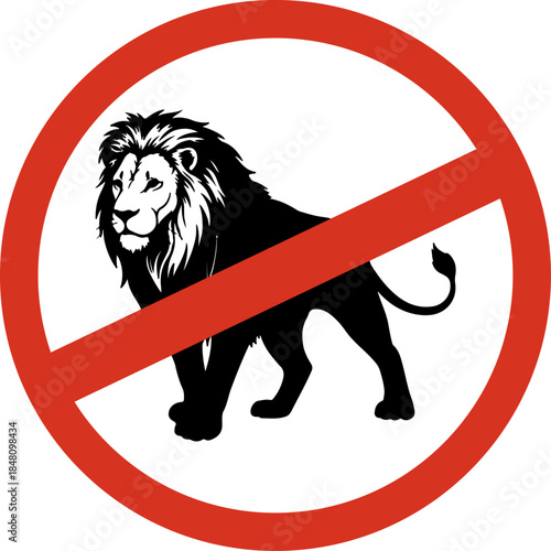 No lions allowed sign prohibition symbol with a lion silhouette representing restricted areas or animal safety isolated on white background