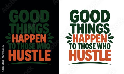 Inspirational Quote Typography Design Hustle Motivation