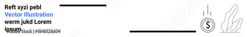 Financial growth, investment, economic planning, minimalistic design, business concepts, savings. A coin dropping, text and abstract elements. Financial growth and investment concepts
