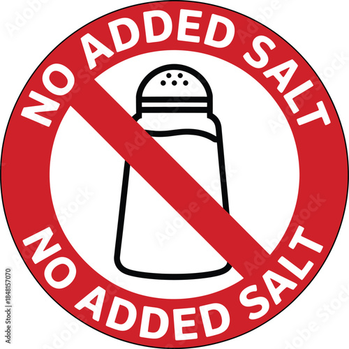 No Added Salt Warning Sign with Salt Shaker Icon and Prohibitory Red Strike