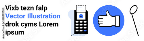 Payment confirmation, transaction security, digital approval, business operations, retail checkout, modern transactions. Thumbs up and receipt near a payment terminal. Payment confirmation