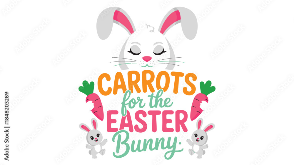 Fototapeta premium Adorable Easter bunny with carrots and playful text