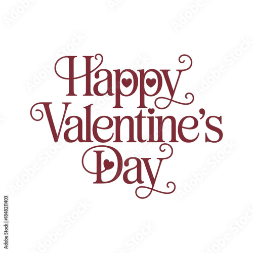 Happy valentine's day greeting with elegant typography isolated on white background
