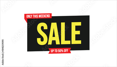 sale only this weekend up to 50% off