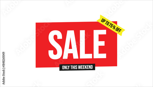 sale only this weekend up to 75% off