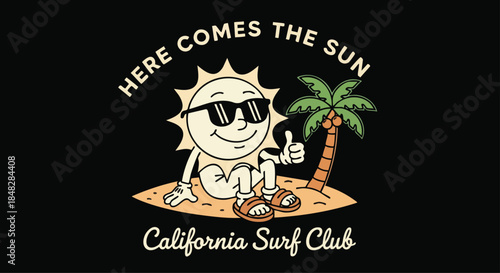 Retro Sun Character with Palm Tree and Thumbs Up, "Here Comes The Sun" Text, Coastal Vibes.