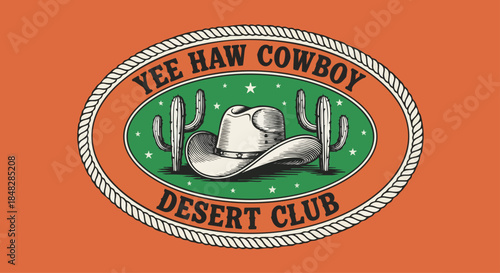 Vintage Cowboy Hat and Cactus Emblem for "Yee Haw Cowboy Desert Club" - Western Theme Design.