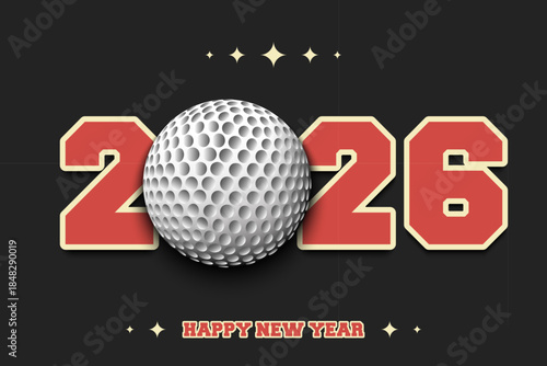 New Year numbers 2026 and golf ball on an isolated background. Creative design pattern for greeting card, banner, poster, flyer, party invitation, calendar. Vector illustration