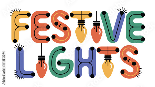 Festive Lights Display: An artistic display of word art spells out Festive Lights, with vibrant colors, illuminated bulbs and playful design, creating a cheerful visual for holidays or events.
