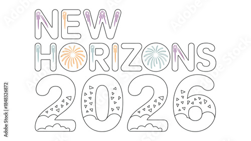 New Horizons 2026: An optimistic illustration captures the spirit of new beginnings with the phrase New Horizons 2026, perfect for a motivational theme. 
