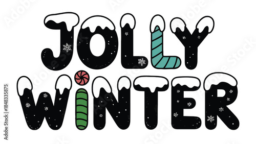 Jolly Winter: A delightful illustration with the words JOLLY WINTER decorated in a festive style, perfect for evoking the joyful spirit of the winter season.