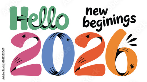 New Beginnings: Welcome 2026. A vibrant graphic celebrating the dawn of 2026, conveying optimism, new beginnings, and the excitement of a fresh start.