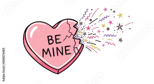 Broken Pink Heart Candy with Be Mine Message and Exploding Confetti.