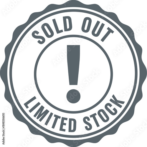 Sold Out Badge - Limited Stock Announcement