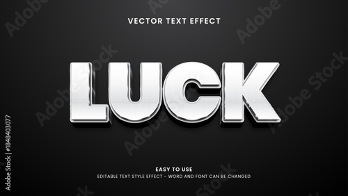 Shiny metallic 3D text effect displaying the word luck, with silver beveled letters on a dark gradient background, showcasing a modern editable vector typography style.