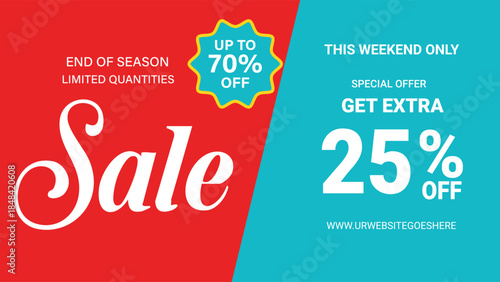 End of Season Sale This Weekend Only Up to 70% Off Plus Extra 25% Discount Banner