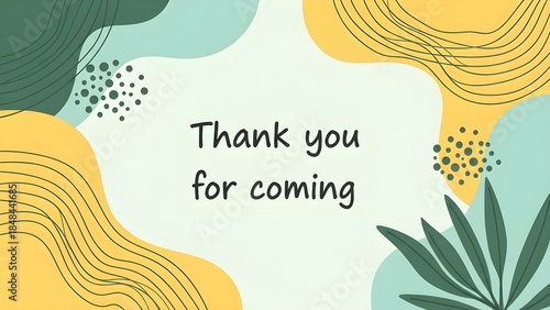 Modern Abstract “Thank You for Coming” Card Design with Vibrant Organic Shapes