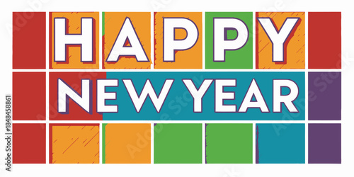 Vibrant Happy New Year colorful block text greeting
