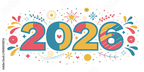 Vibrant 2026 celebration graphic with colorful confetti and fireworks