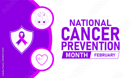 National Cancer Prevention Month Poster Banner and Background Design Template Featuring Ribbon, Medical Icons, and Awareness Symbols Illustration for Health Education, Screening, and February Wellness
