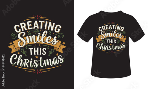 Creating smiles this christmas T-shirt design vector template