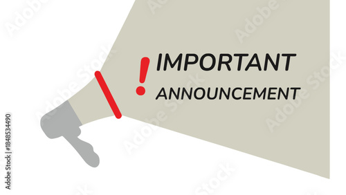 A megaphone projects the words "IMPORTANT ANNOUNCEMENT" with a red exclamation mark.