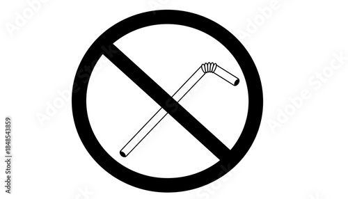 No plastic straw sign, an environmental protection concept to reduce waste and pollution.