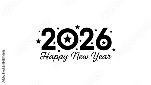 Bold black and white graphic design featuring the year 2026 prominently displayed above stylized happy new year text surrounded by small stars